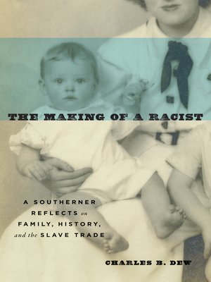 cover image of The Making of a Racist